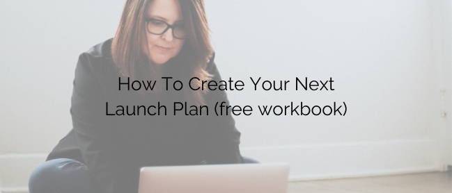 create your next launch plan