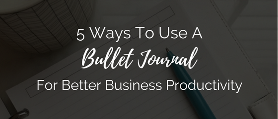 bullet journal for business productivity