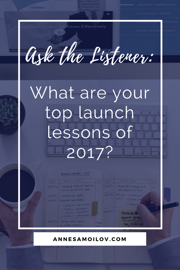What are your top launch lessons of 2017
