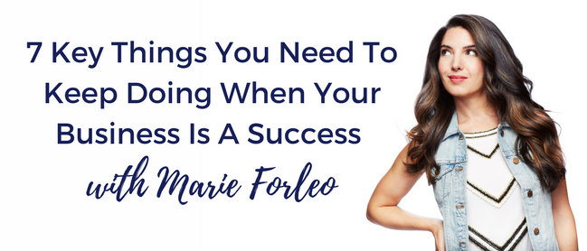 things you need to do even when your business is a success