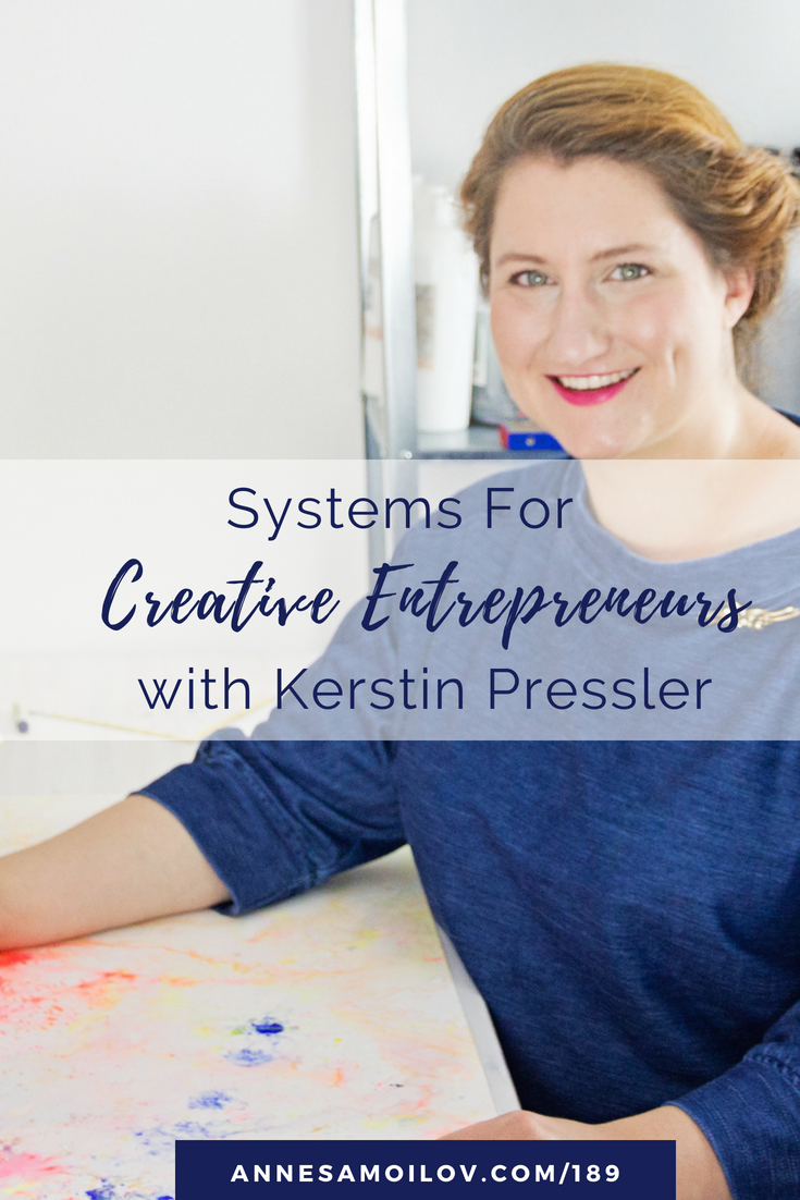 systems for creative entrepreneurs with kerstin pressler